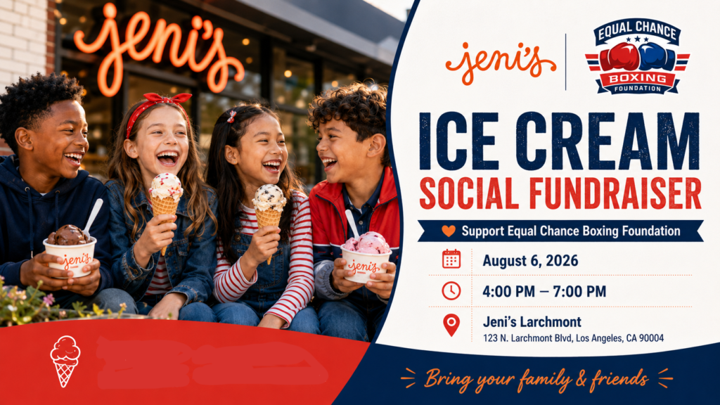 Join Equal Chance Boxing Foundation at Jeni’s Ice Cream Social Fundraiser in Los Angeles join equal chance boxing foundation at jeni’s ice cream social fundraiser in los angeles